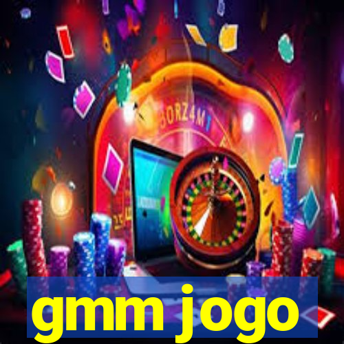 gmm jogo